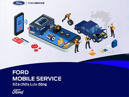CHƯƠNG TRÌNH SỬA CHỮA LƯU ĐỘNG - MOBILE SERVICE