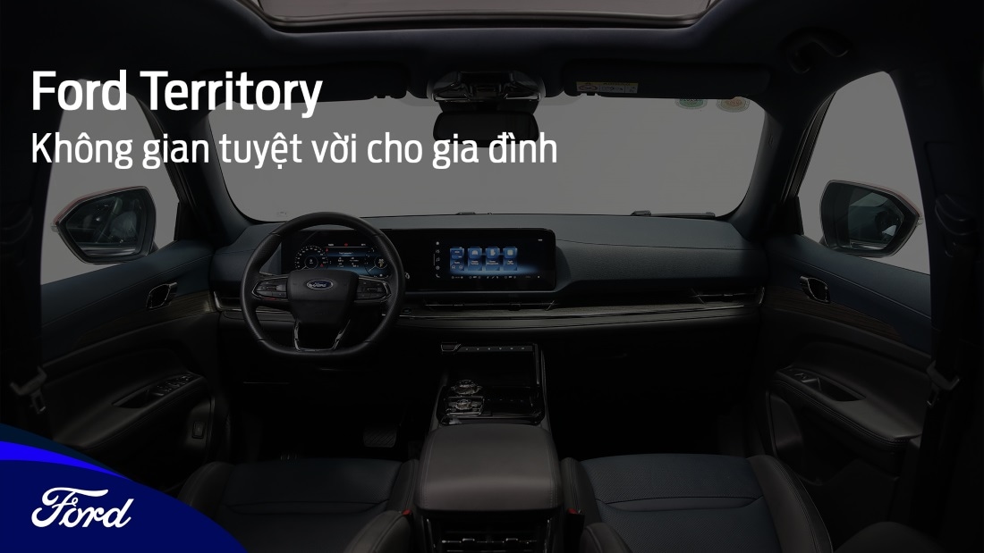 Tìm hiểu về không gian nội thất rộng rãi tiện nghi của Ford Territory