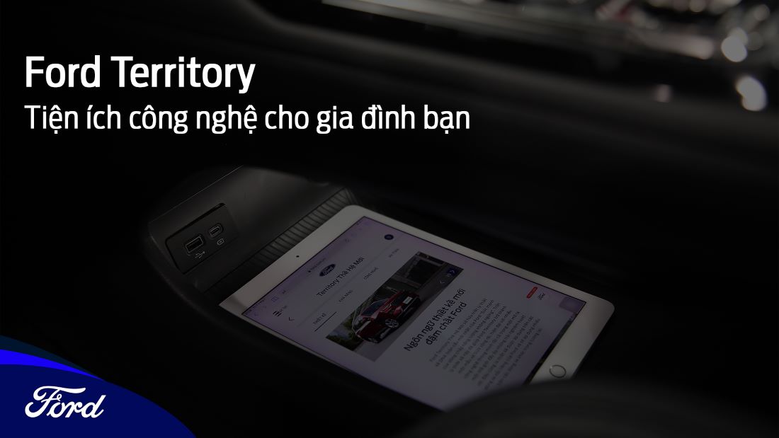 Khám phá tiện ích công nghệ trên xe ô tô Ford Territory giúp gia đình bạn tận hưởng hành trình.