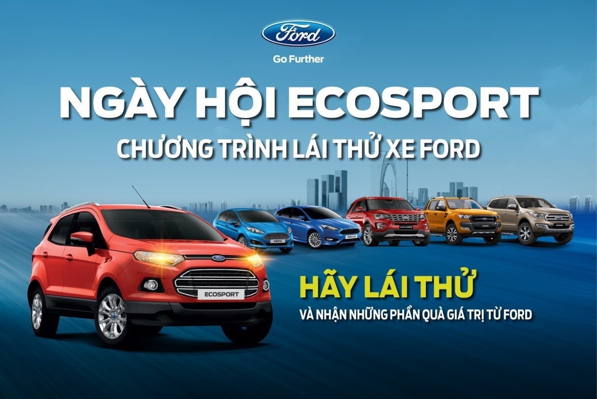 CHƯƠNG TRÌNH NGÀY HỘI FORD ECOSPORT – THAM GIA LÁI THỬ XE TẠI TỈNH ĐỂ NHẬN ĐƯỢC ƯU ĐÃI HẤP DẪN TỪ FORD